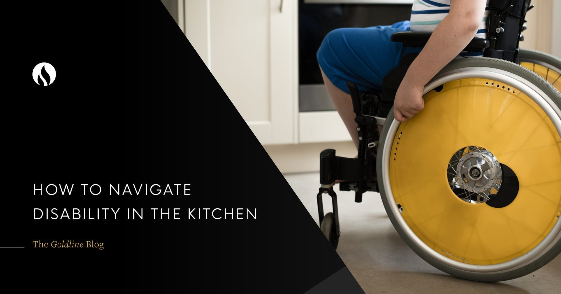 How to Navigate Disability in the Kitchen Goldline Gas Cooktops