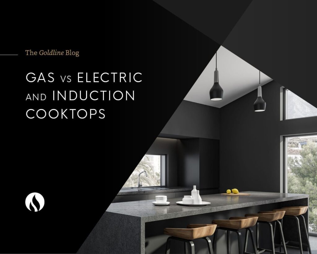 Gas vs Electric & Induction Cooktops