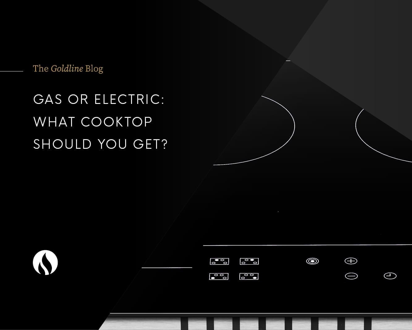 blog-gas-or-electric-what-cooktop-should-you-get