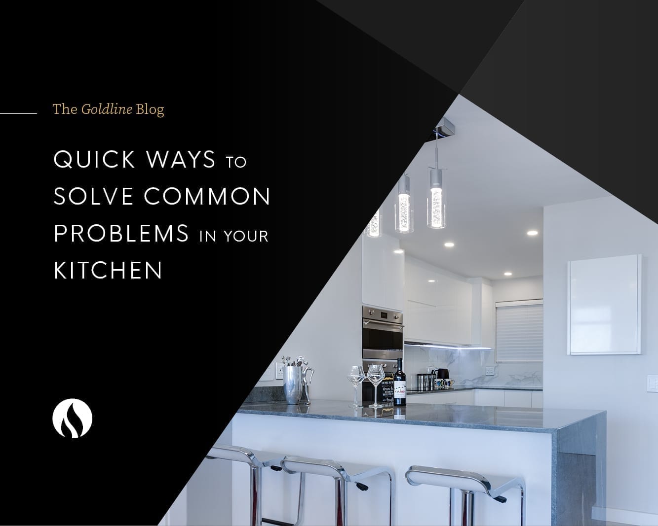 blog-quick-ways-to-solve-common-problems-in-your-kitchen