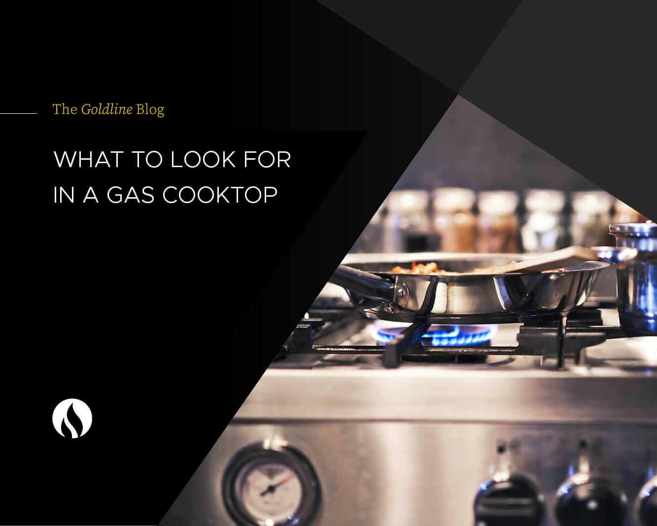 blog-what-to-look-for-in-a-gas-cooktop